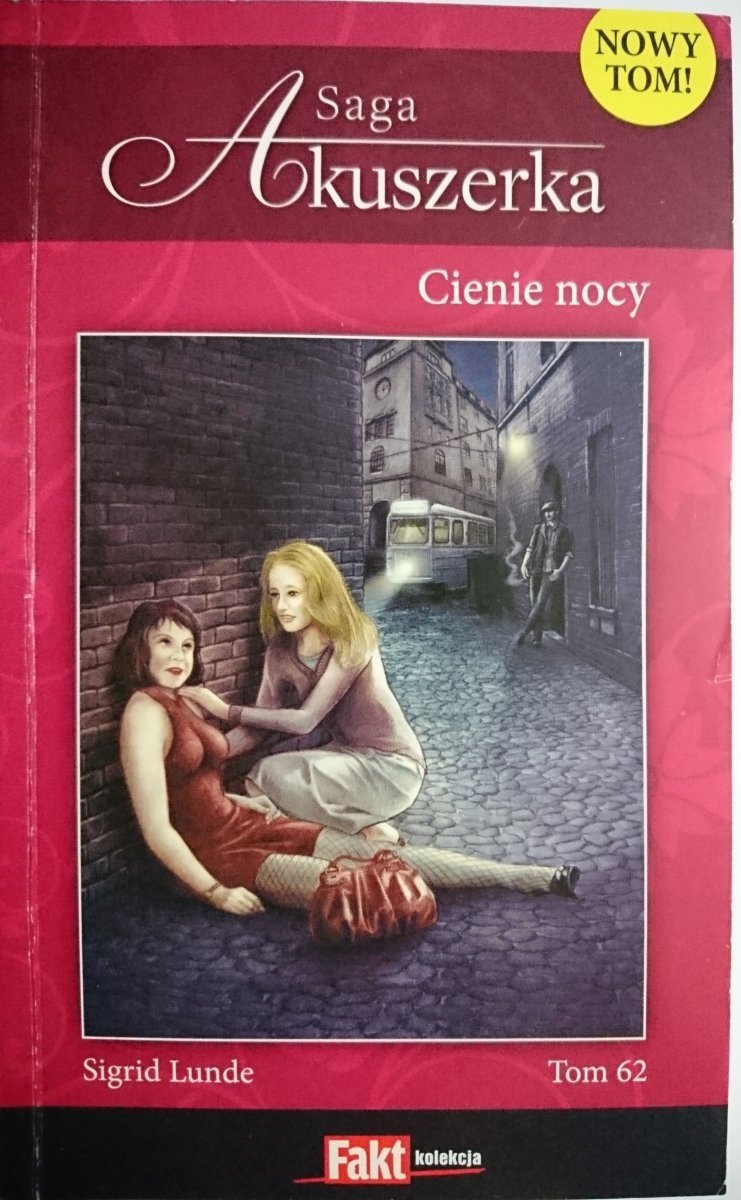 SAGA AKUSZERKA TOM 62 CIENIE NOCY - Sigrid Lunde 2013