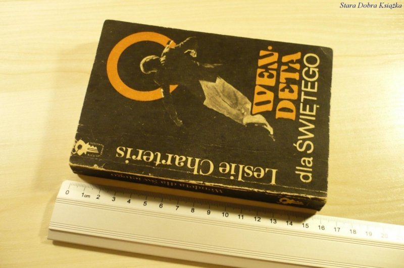 WENDETA DLA ŚWIĘTEGO - Leslie Charteris (1982)