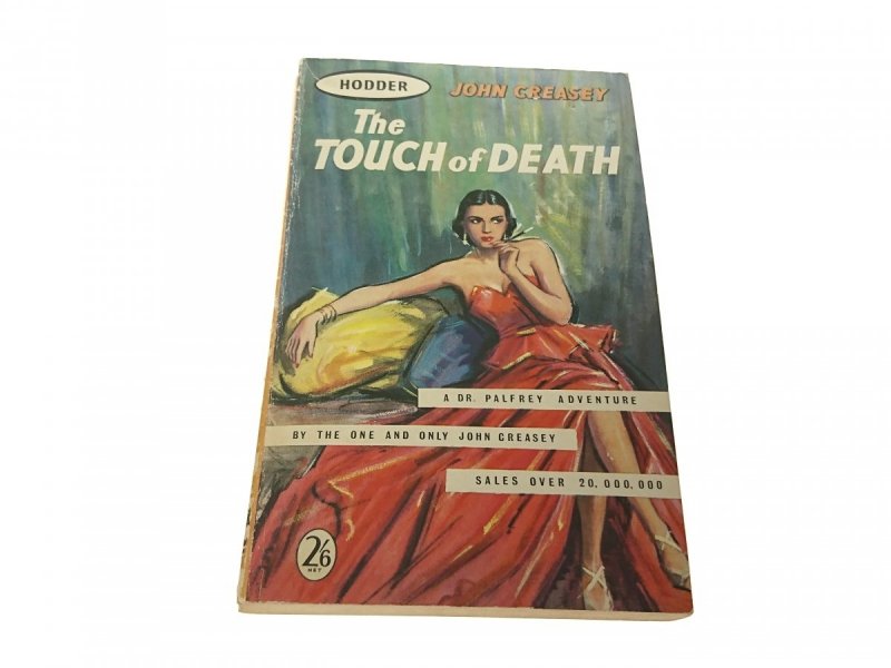 THE TOUCH OF DEATH - John Creasey 1960