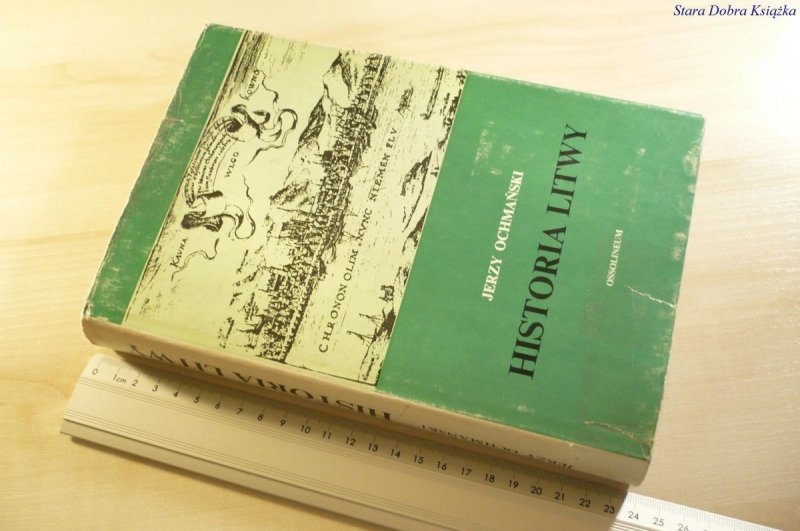 HISTORIA LITWY - Jerzy Ochmański 1982