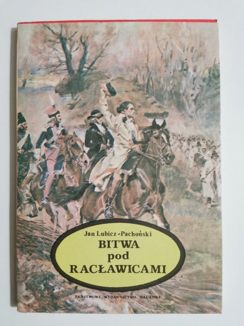 BITWA POD RACŁAWICAMI - Jan Lubicz-Pachoński 1987