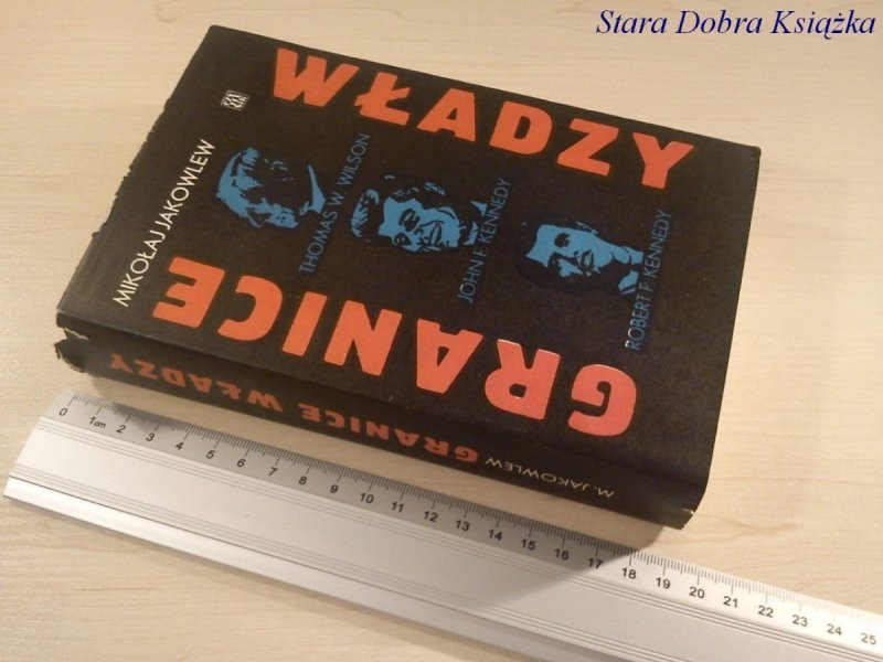 GRANICE WŁADZY - Mikołaj Jakowlew