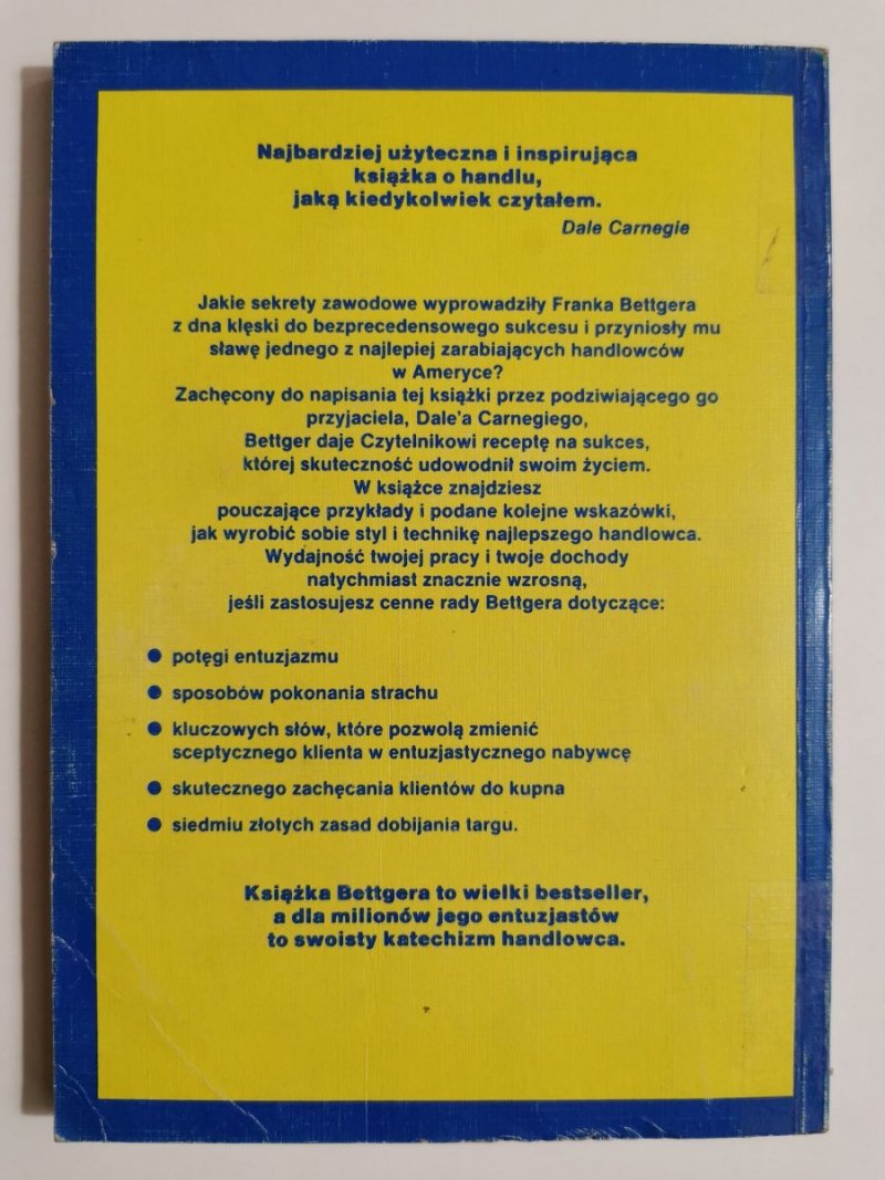 JAK PRZETRWAĆ I ODNIEŚĆ SUKCES W BIZNESIE - Frank Bettger 1993