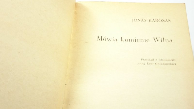 MÓWIĄ KAMIENIE WILNA - Jonas Karosas 1968
