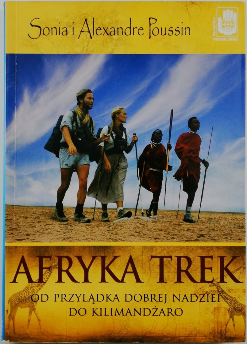 AFRYKA TREK - Sonia i Alexandre Pussin