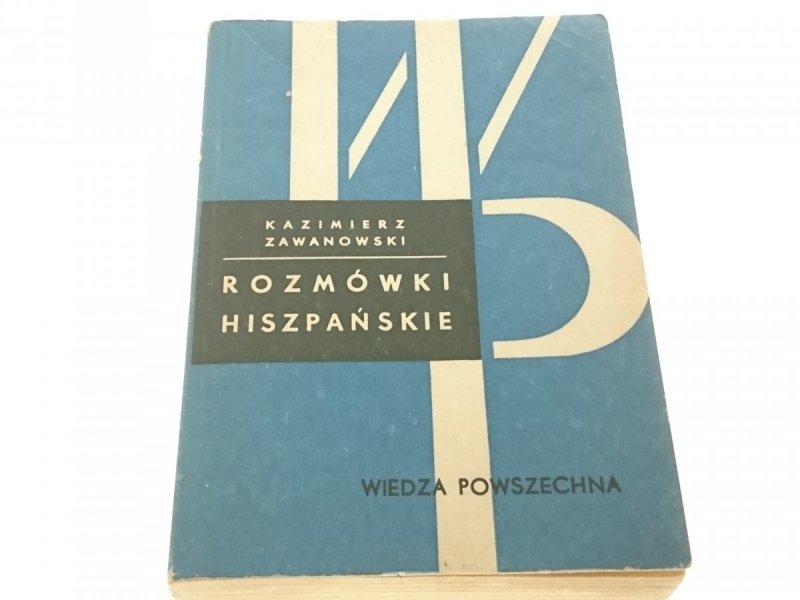 ROZMÓWKI HISZPAŃSKIE - Kazimierz Zawanowski 1974