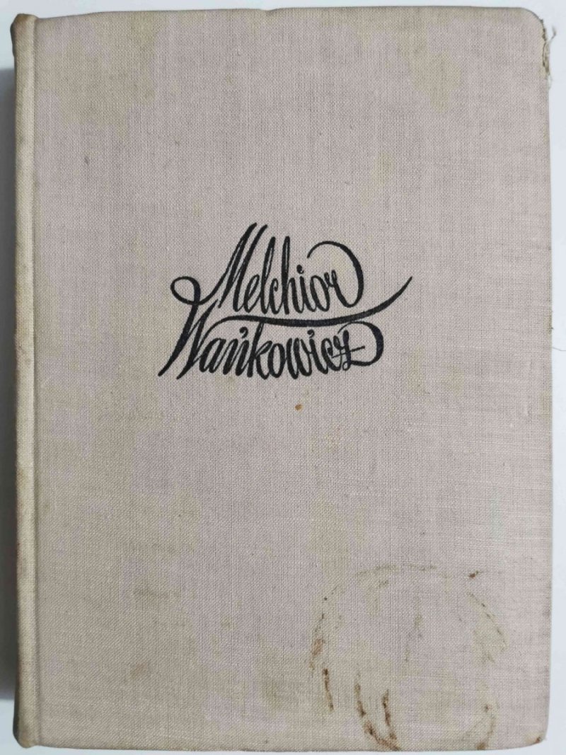 TĘDY I OWĘDY - Melchior Wańkowicz 1961