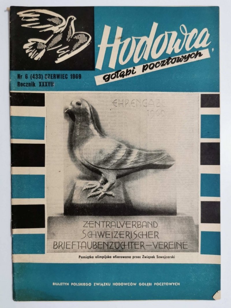 HODOWCA GOŁĘBI POCZTOWYCH NR 6 1969