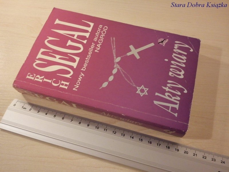 AKTY WIARY - Erich Segal