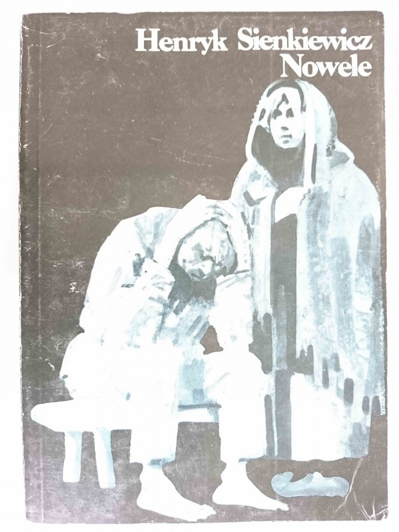 NOWELE TOM II - Henryk Sienkiewicz 1987