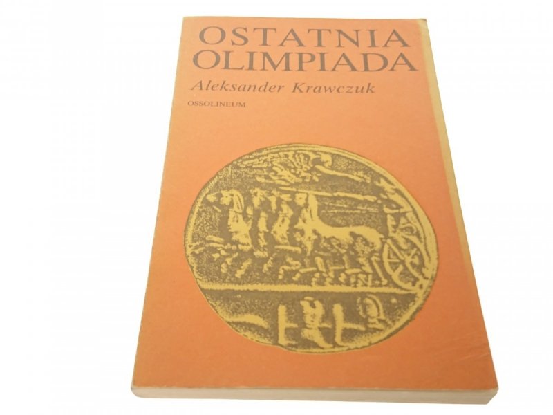 OSTATNIA OLIMPIADA - Aleksander Krawczuk (1988)