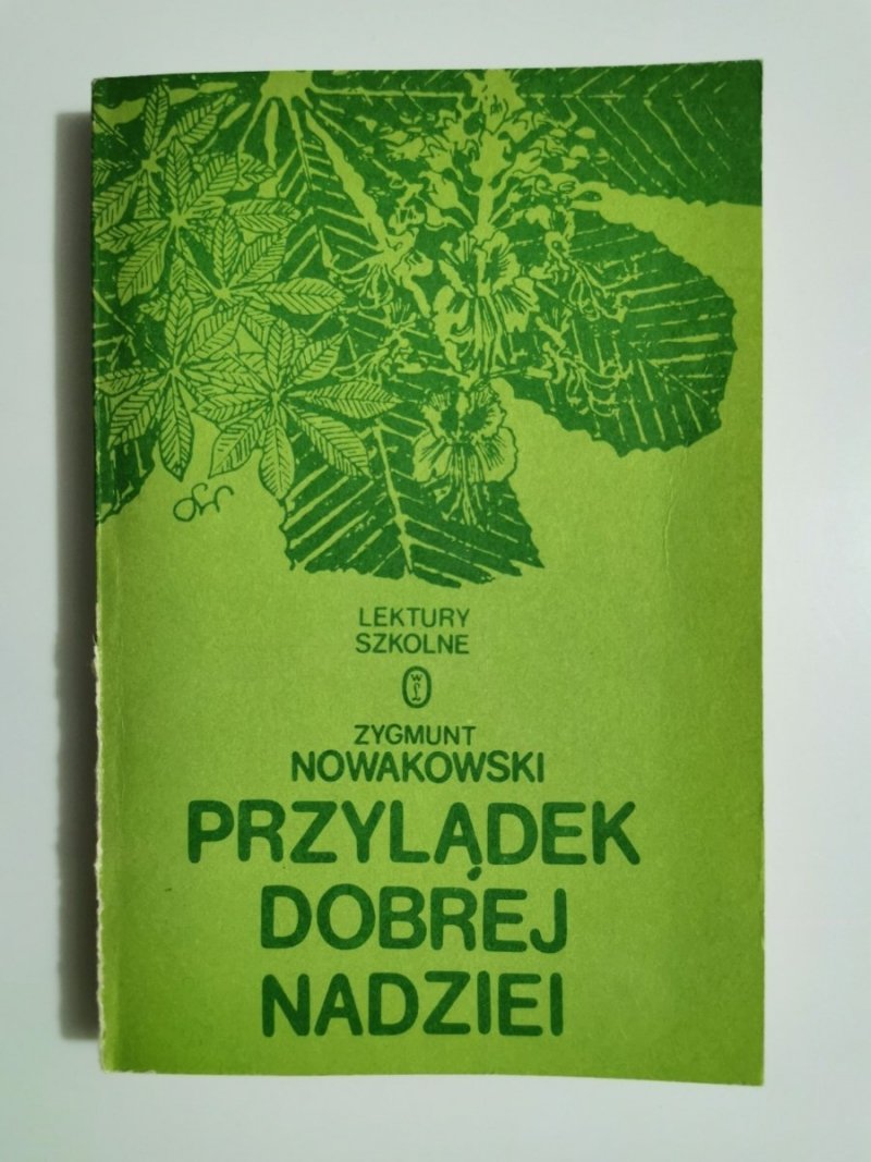 PRZYLĄDEK DOBREJ NADZIEI - Zygmunt Nowakowski 1984