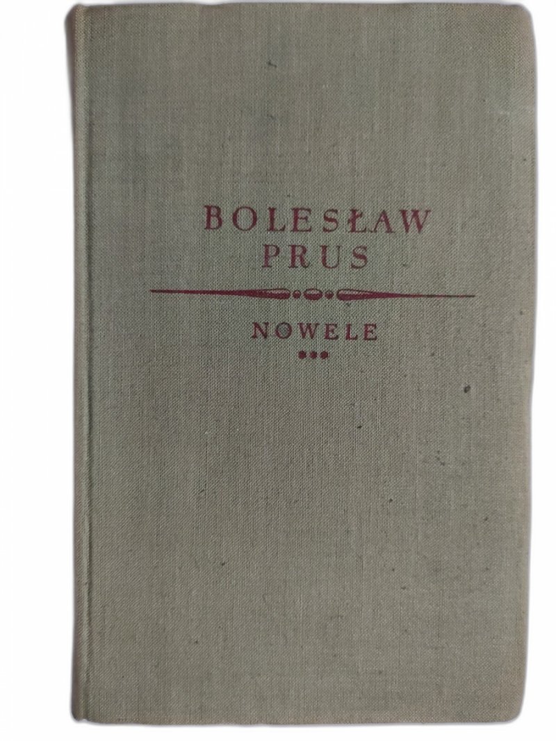 NOWELE *** - Bolesław Prus