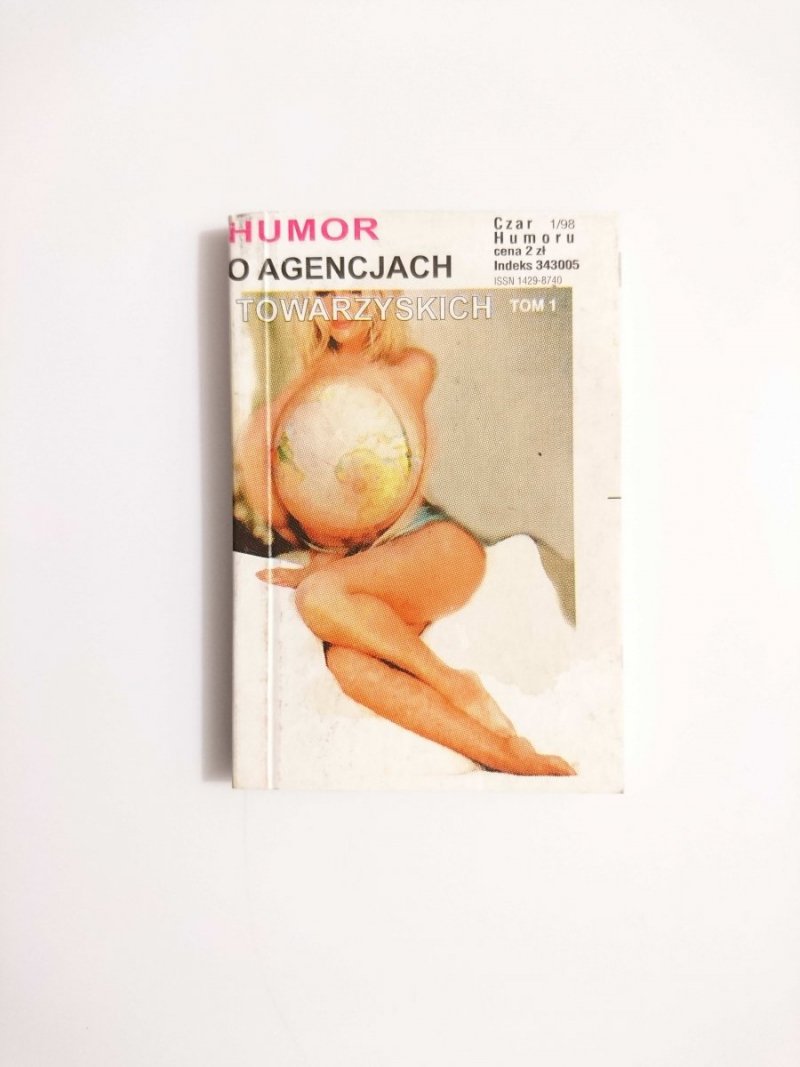 HUMOR O AGENCJACH TOWARZYSKICH TOM 1 - 1998