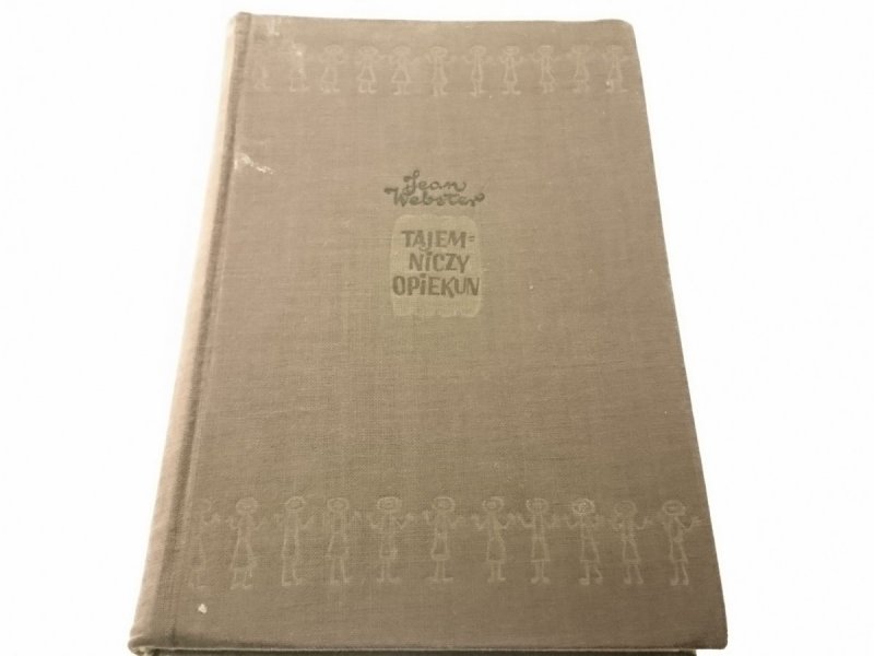 TAJEMNICZY OPIEKUN - Joan Webster 1957