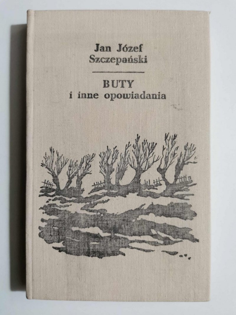 BUTY I INNE OPOWIADANIA - Jan Józef Szczepański 