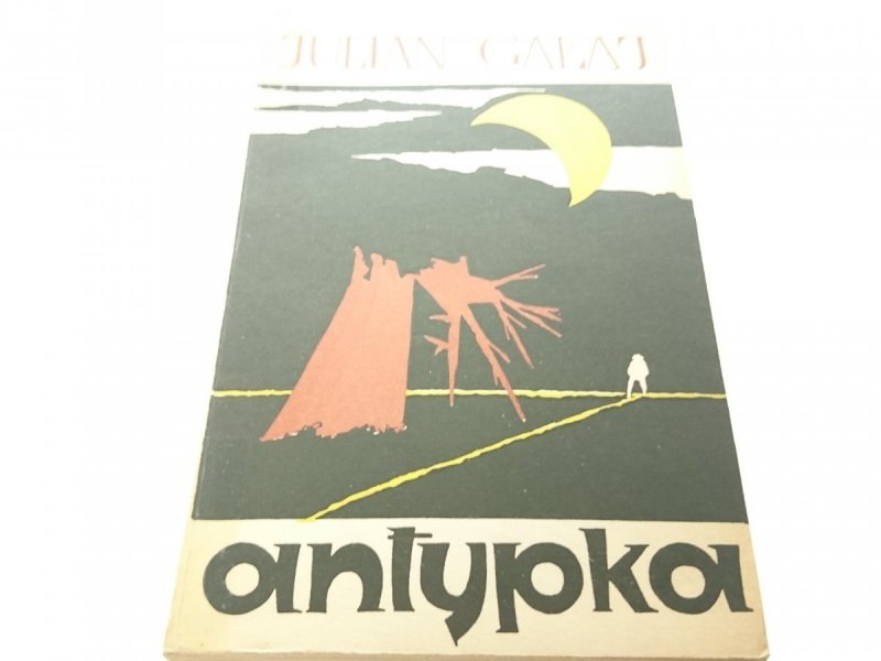ANTYPKA - Julian Gałaj 1960