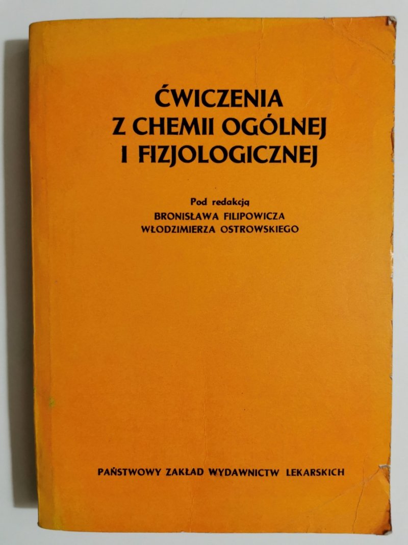 ĆWICZENIA Z CHEMII  OGÓLNEJ I FIZJOLOGICZNEJ - p. r. Bronisław Filipowicz