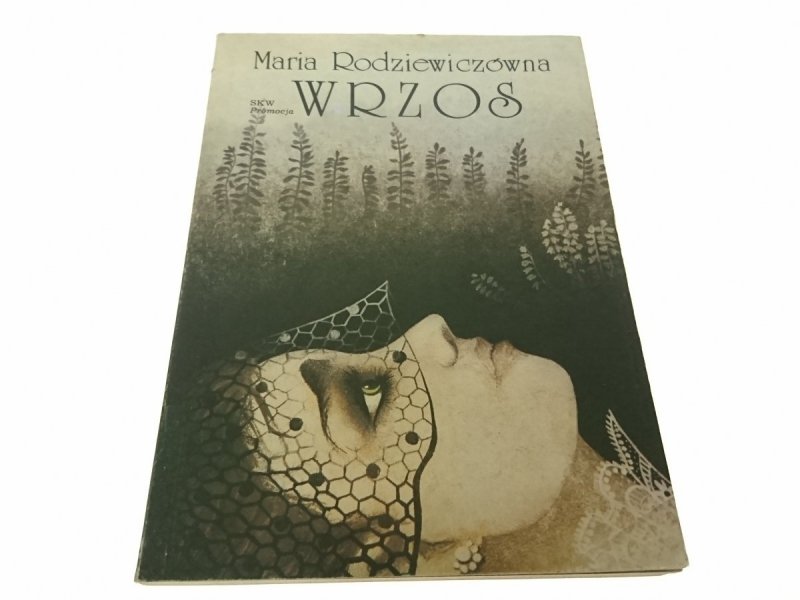 WRZOS - Maria Rodziewiczówna (1989)