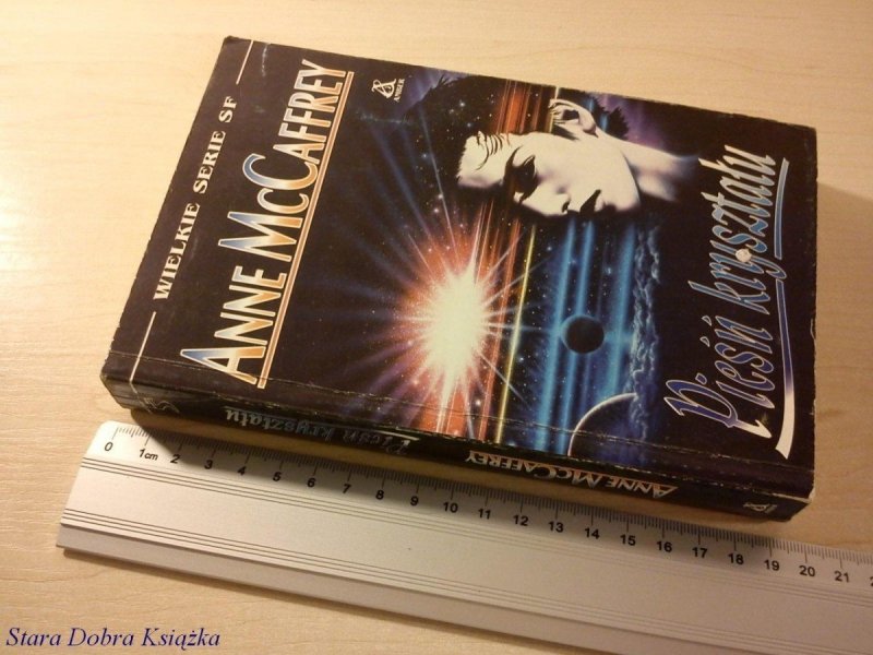 PIEŚŃ KRYSZTAŁU - Anne McCaffrey (1994)