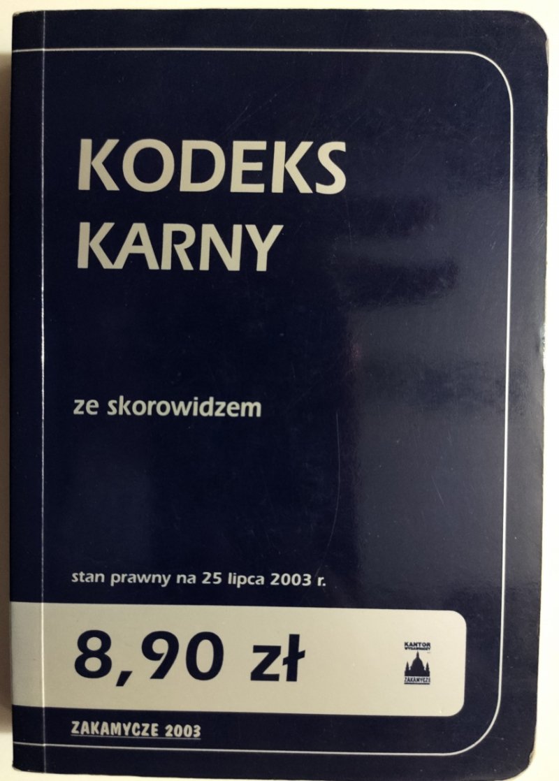 KODEKS KARNY ZE SKOROWIDZEM