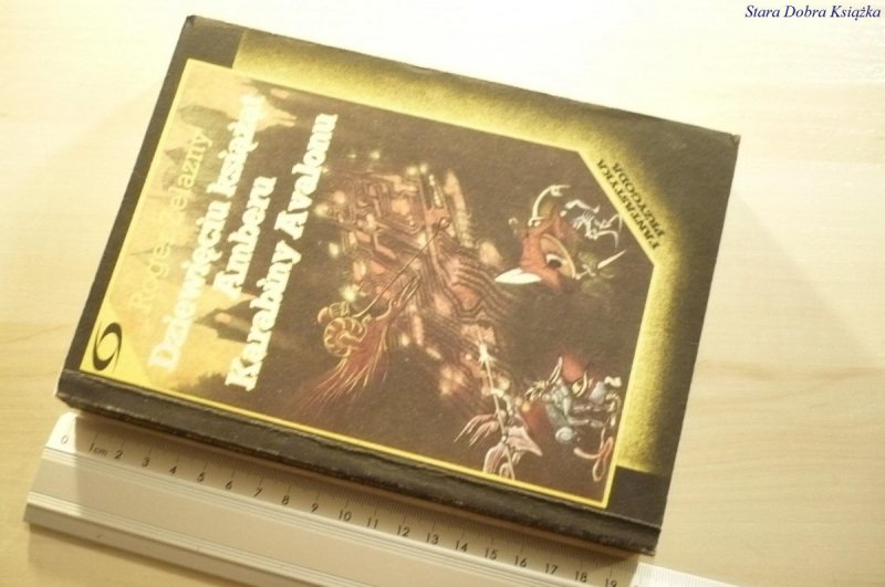 DZIEWIĘCIU KSIĄŻĄT AMBERU; KARABINY.. Zelazny 1989