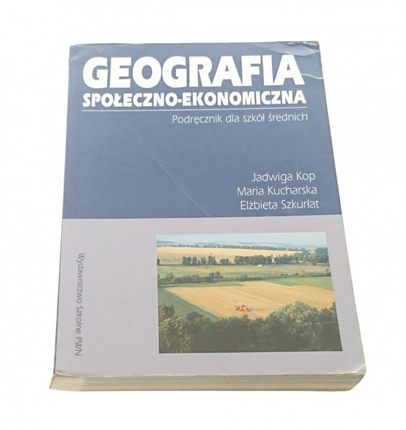 GEOGRAFIA. SPOŁECZNO-EKONOMICZNA - Kop (2000)