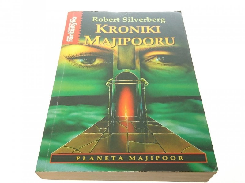 KRONIKI MAJIPOORU - Robert Silverberg (1996)
