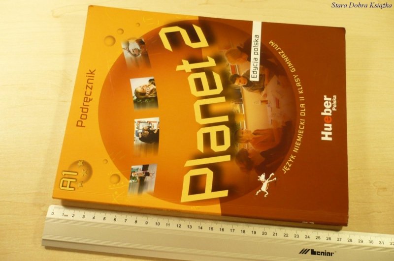 PLANET 2 JĘZYK NIEMIECKI. PODRĘCZNIK A1 (2009)