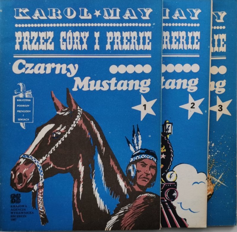 PRZEZ GÓRY U PRERIE. CZARNY MUSTANG TOM 1-3 - Karol May