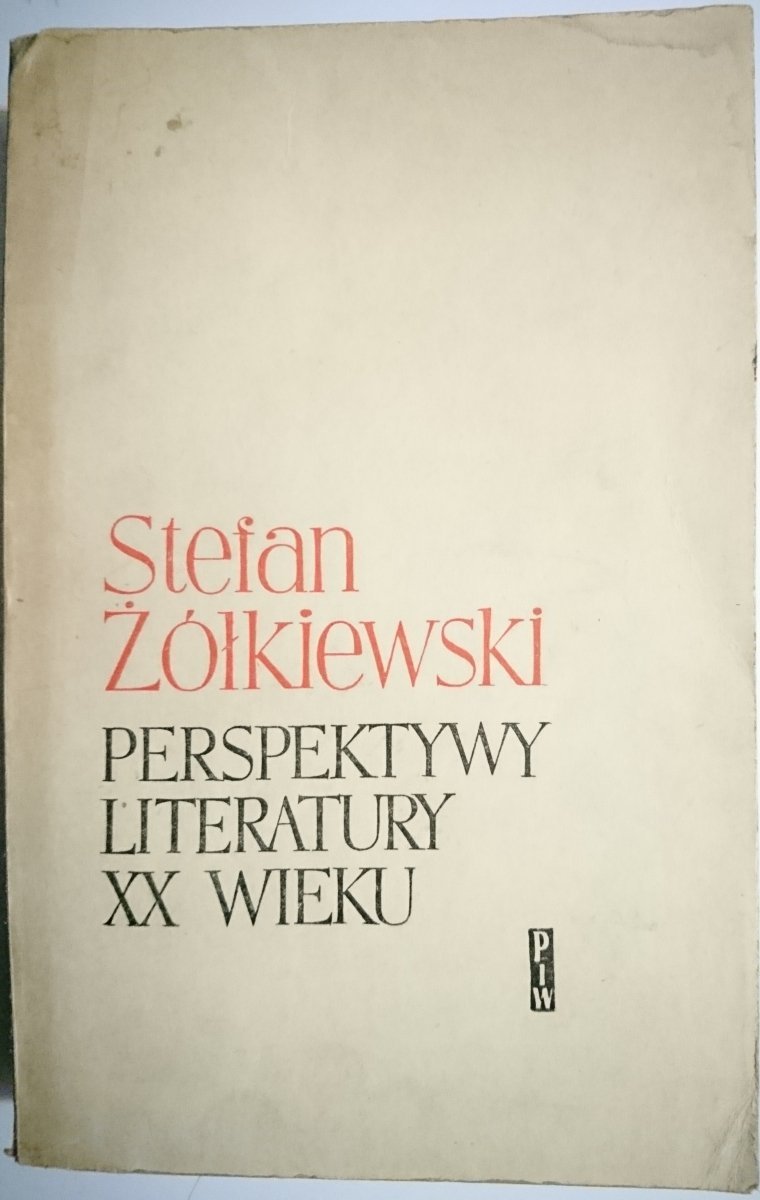 PERSPEKTYWY LITERATURY XX WIEKU - Żółkiewski 1960