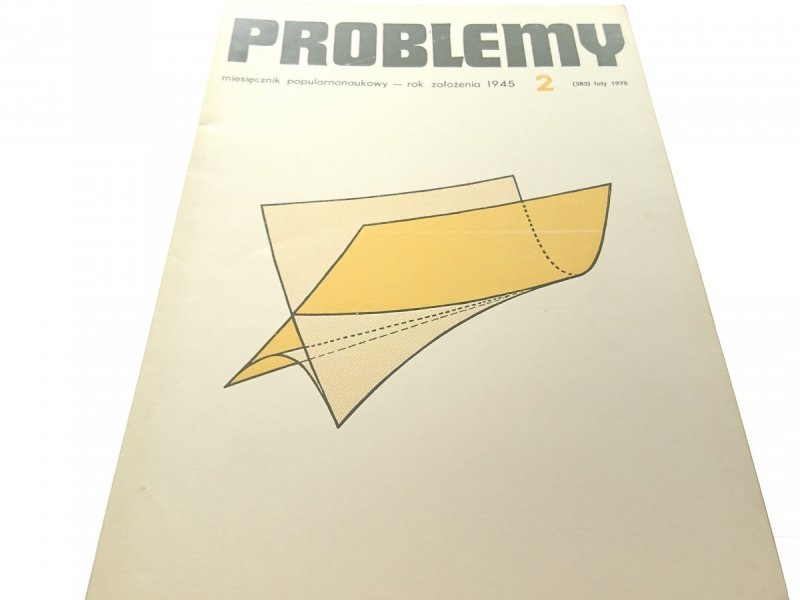 PROBLEMY. NAUKOWY MIESIĘCZNIK POPULARNY NR 2 1978
