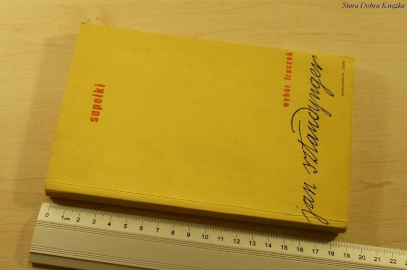 SUPEŁKI. WYBÓR FRASZEK - Jan Sztaudynger (1970)