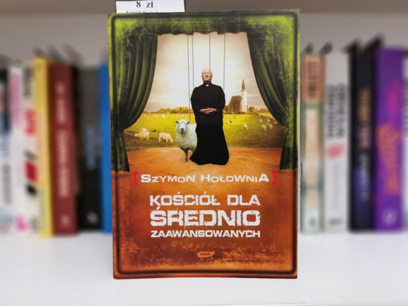 KOŚCIÓŁ DLA ŚREDNIO ZAAWANSOWANYCH - Szymon Hołownia