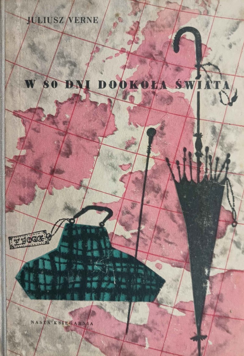 W 80 DNI DOOKOŁA ŚWIATA - Juliusz Verne