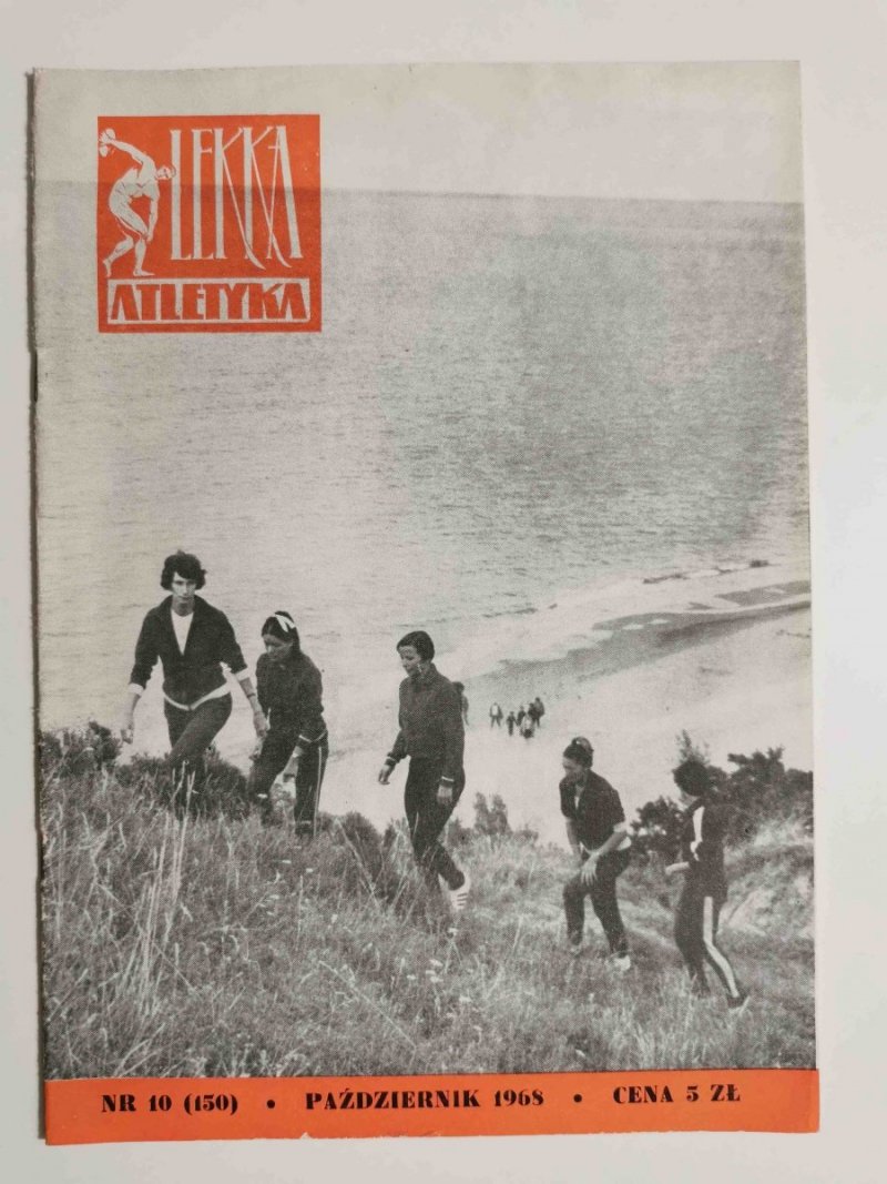 LEKKA ATLETYKA NR 10 (150) PAŹDZIERNIK 1968