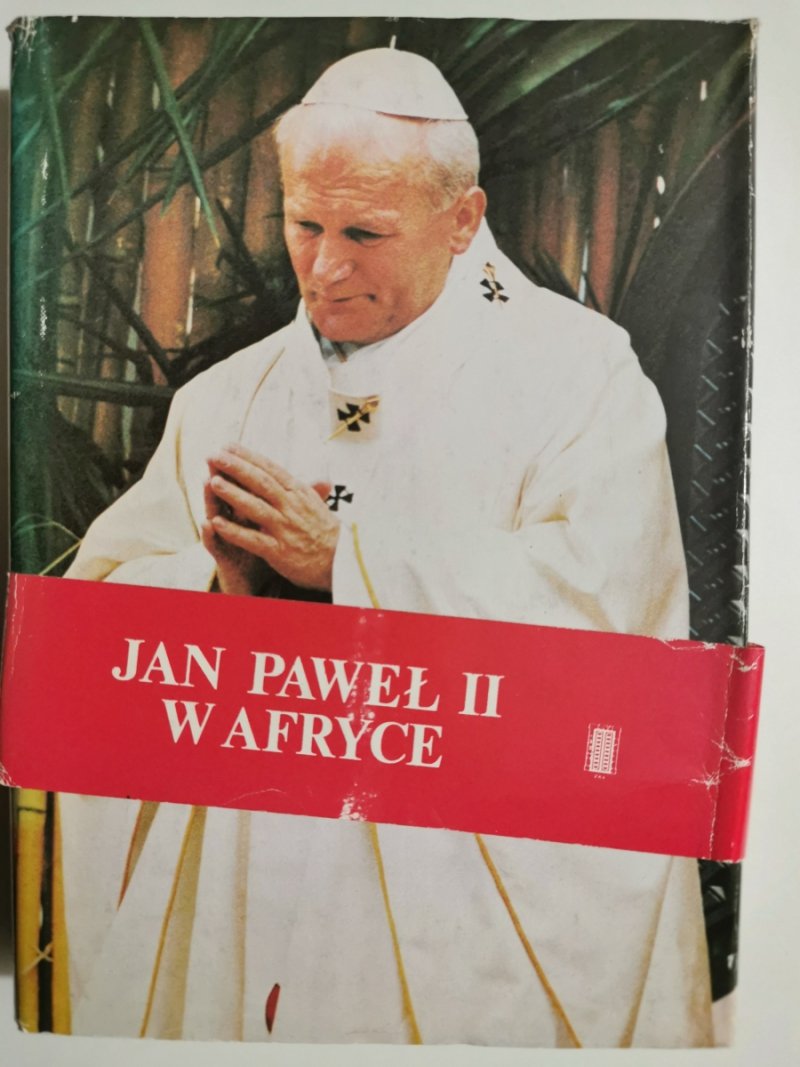 JAN PAWEŁ II W AFRYCE