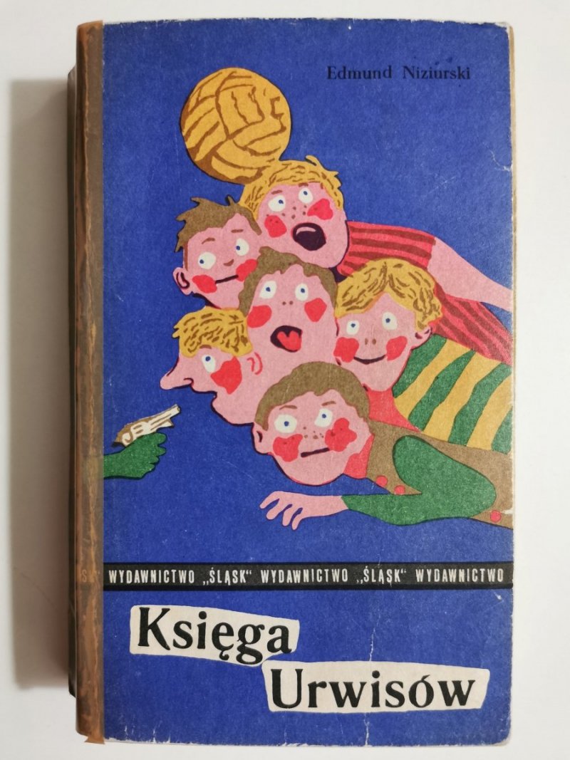 KSIĘGA URWISÓW - Edmund Niziurski 1972