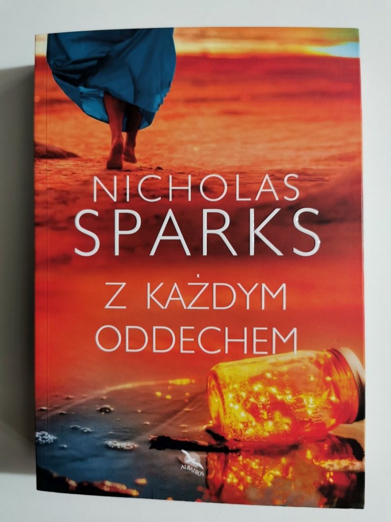 Z KAŻDYM ODDECHEM - Nicholas Sparks 