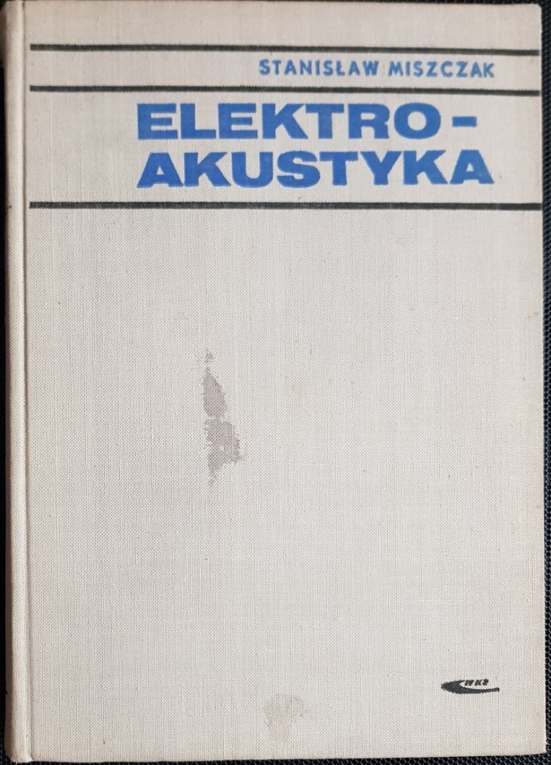 ELEKTROAKUSTYKA. MONOFONIA STEREOFONIA AMBIOFONIA