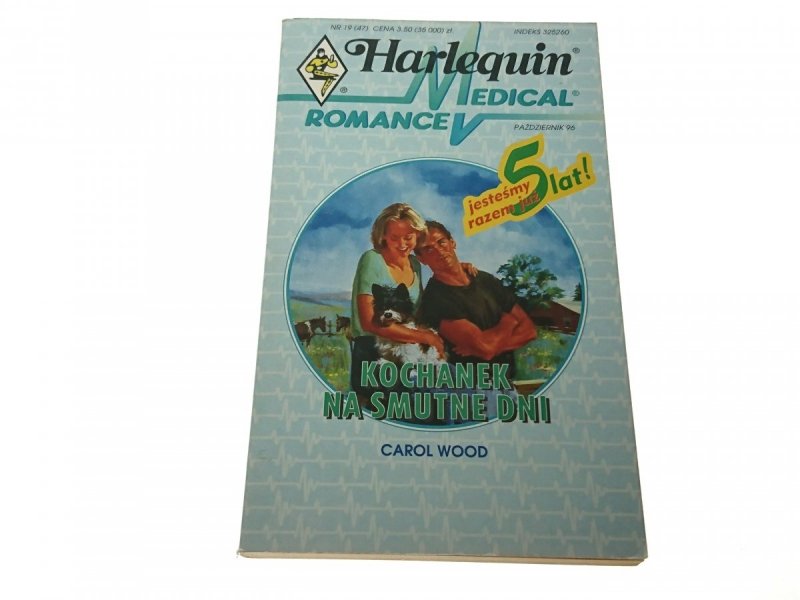 KOCHANEK NA SMUTNE DNI - Carol Wood (1996)