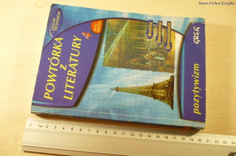 POWTÓRKA Z LITERATURY CZ. 4 POZYTYWIZM - A Szóstak