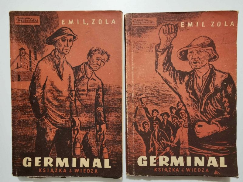 GERMINAL TOM I i II - Emil Zola 1952