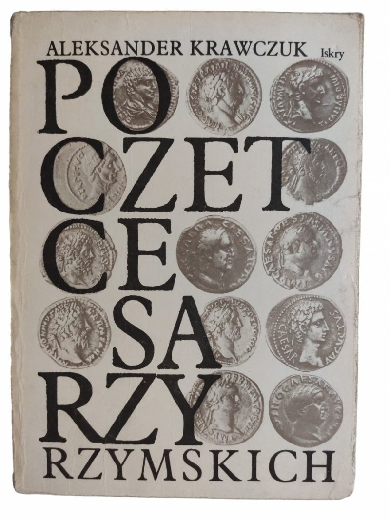 POCZET CESARZY RZYMSKICH - Aleksander Krawczuk