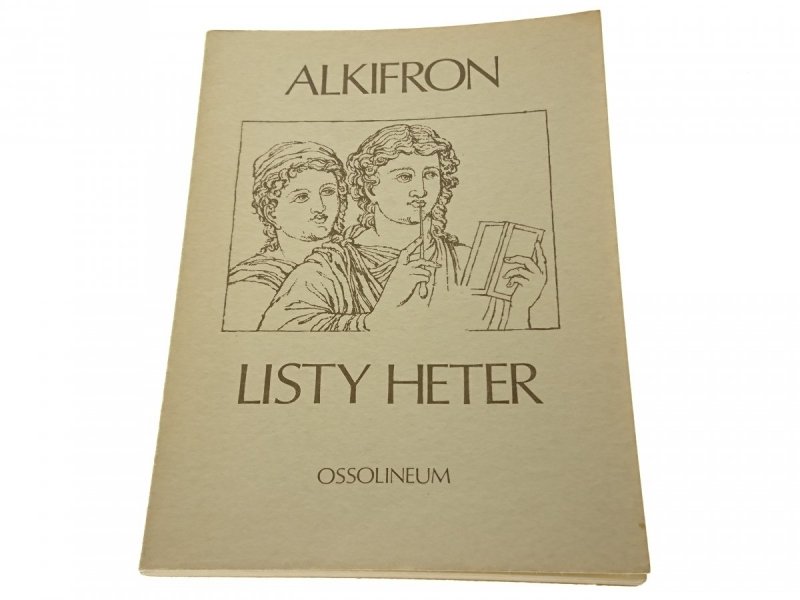 LISTY HETER - Alkifron (1988)