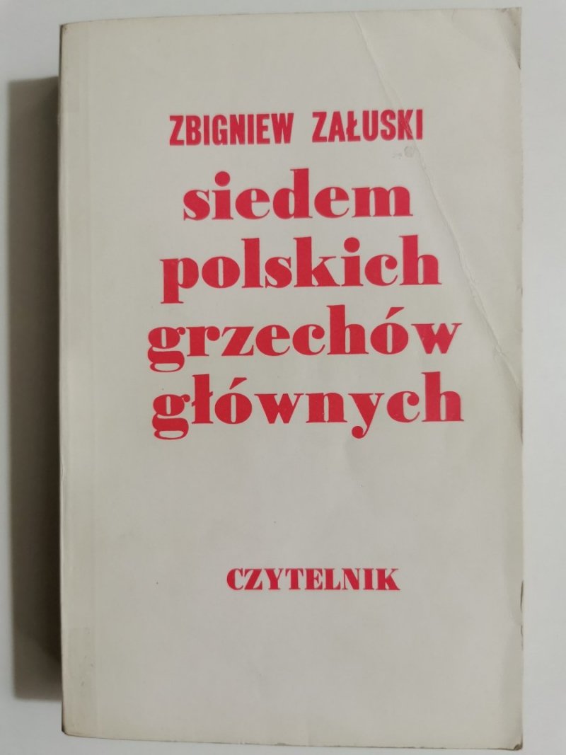 SIEDEM POLSKICH GRZECHÓW GŁÓWNYCH - Zbigniew Załuski 1977