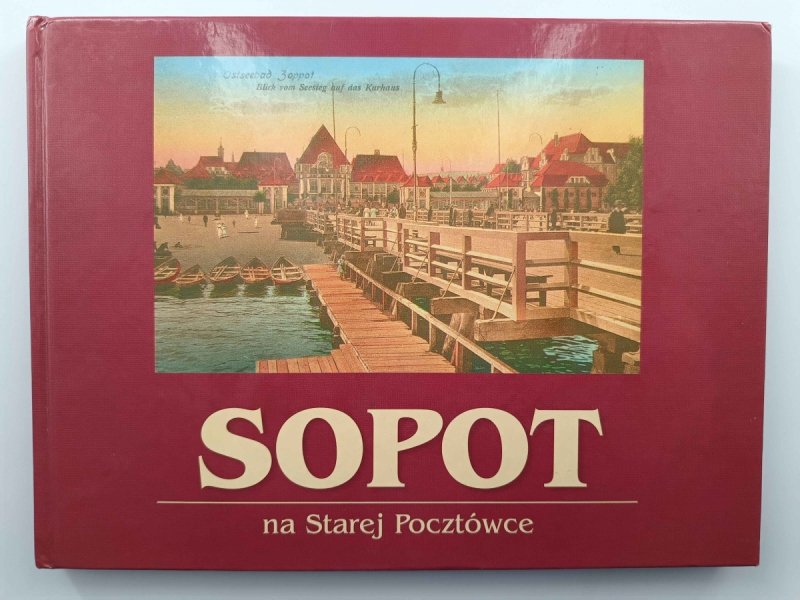 SOPOT NA STAREJ POCZTÓWCE - Piotr Popiński