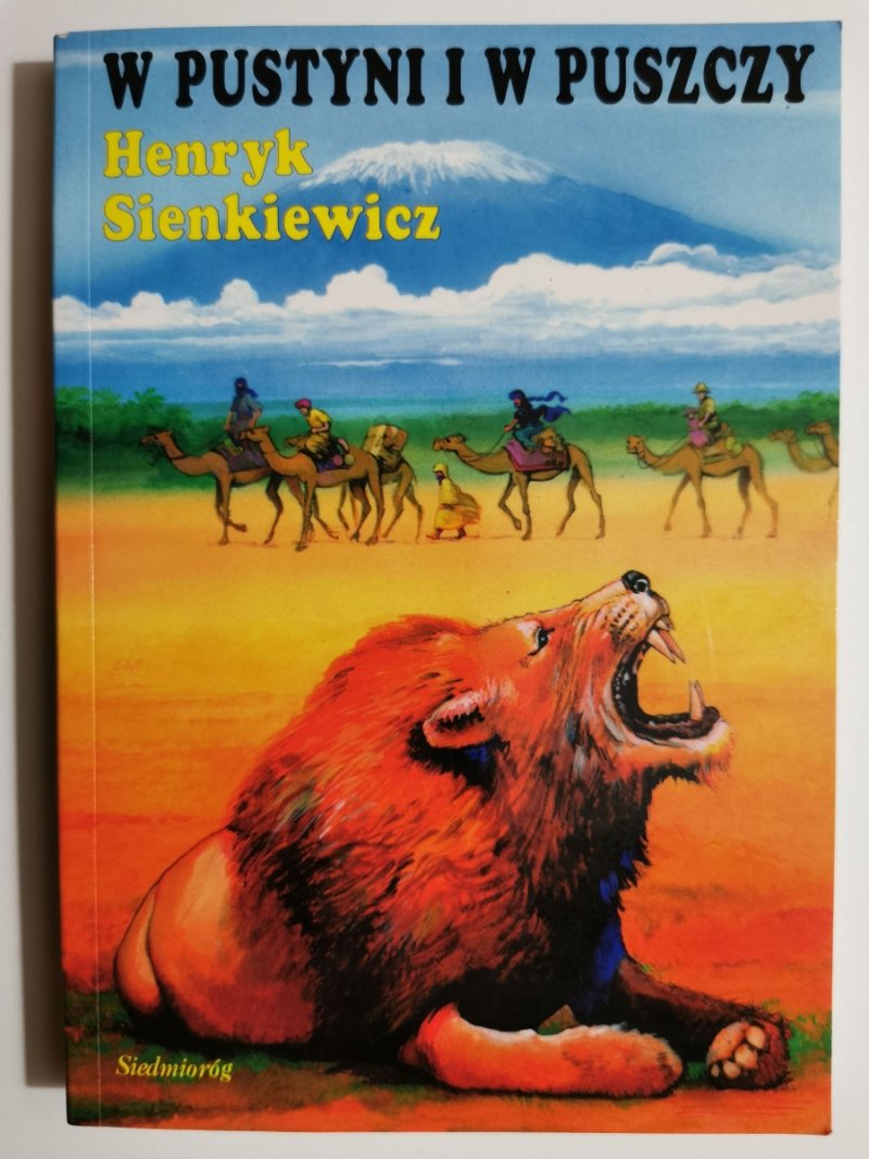 W PUSTYNI I W PUSZCZY - Henryk Sienkiewicz