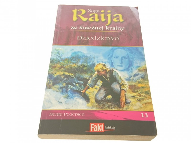 RAIJA ZE ŚNIEŻNEJ KRAINY 13 DZIEDZICTWO (2008)