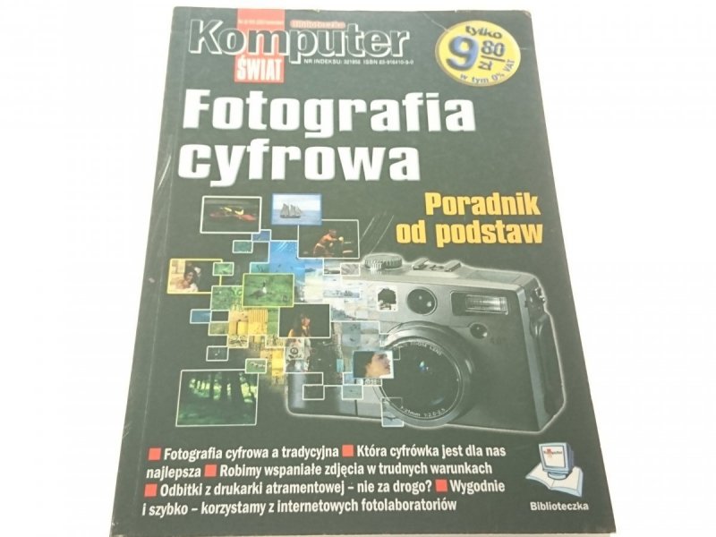 FOTOGRAFIA CYFROWA. PORADNIK OD PODSTAW 2003